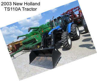 2003 New Holland TS110A Tractor