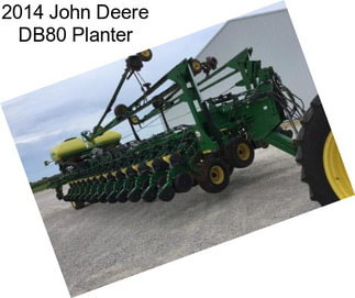 2014 John Deere DB80 Planter