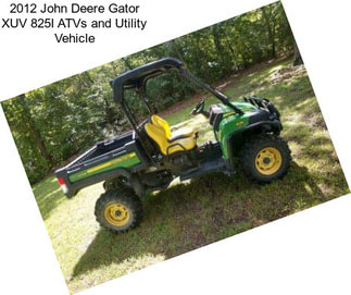 2012 John Deere Gator XUV 825I ATVs and Utility Vehicle