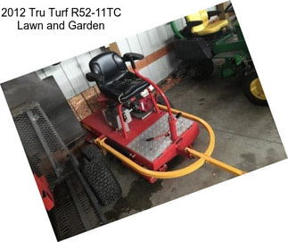 2012 Tru Turf R52-11TC Lawn and Garden