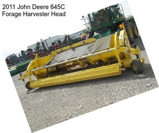 2011 John Deere 645C Forage Harvester Head