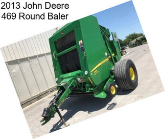2013 John Deere 469 Round Baler