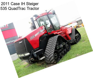 2011 Case IH Steiger 535 QuadTrac Tractor
