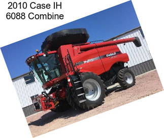 2010 Case IH 6088 Combine