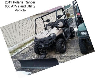 2011 Polaris Ranger 800 ATVs and Utility Vehicle