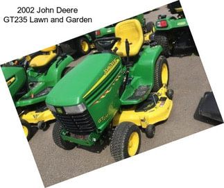 2002 John Deere GT235 Lawn and Garden