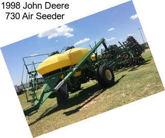 1998 John Deere 730 Air Seeder