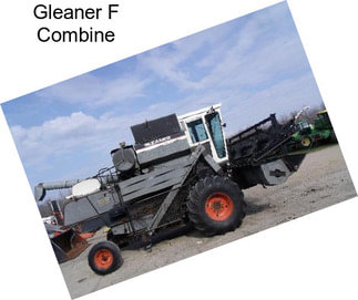 Gleaner F Combine