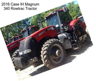 2016 Case IH Magnum 340 Rowtrac Tractor