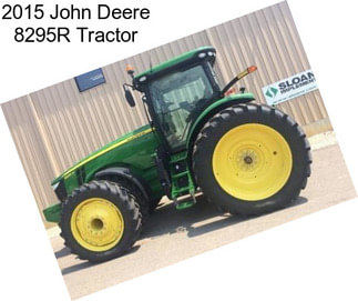 2015 John Deere 8295R Tractor