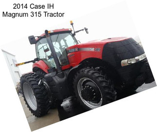 2014 Case IH Magnum 315 Tractor