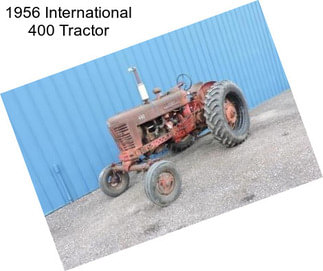 1956 International 400 Tractor