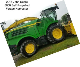 2016 John Deere 8600 Self-Propelled Forage Harvester