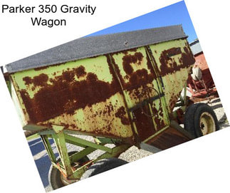 Parker 350 Gravity Wagon