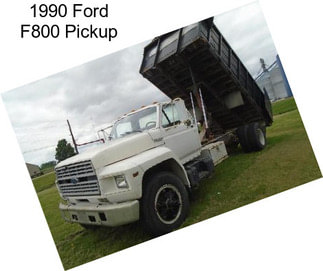 1990 Ford F800 Pickup