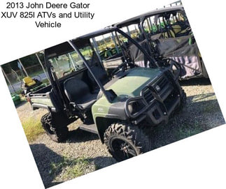 2013 John Deere Gator XUV 825I ATVs and Utility Vehicle