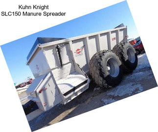 Kuhn Knight SLC150 Manure Spreader