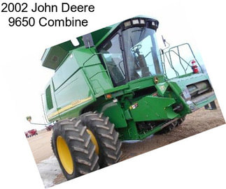 2002 John Deere 9650 Combine