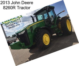 2013 John Deere 8260R Tractor