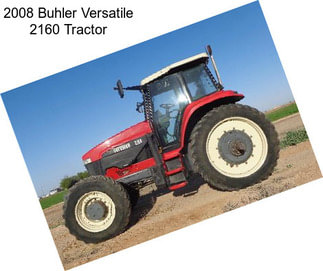 2008 Buhler Versatile 2160 Tractor