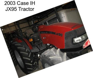 2003 Case IH JX95 Tractor