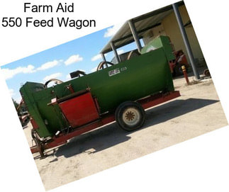 Farm Aid 550 Feed Wagon