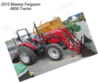 2015 Massey Ferguson 4608 Tractor