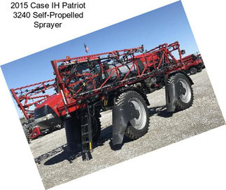 2015 Case IH Patriot 3240 Self-Propelled Sprayer