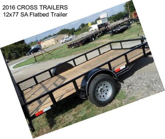 2016 CROSS TRAILERS 12x77 SA Flatbed Trailer