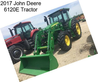 2017 John Deere 6120E Tractor