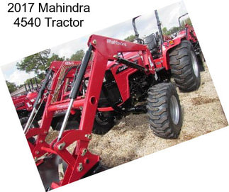 2017 Mahindra 4540 Tractor