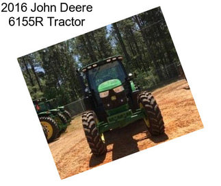 2016 John Deere 6155R Tractor