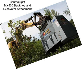 BaumaLight MX530 Backhoe and Excavator Attachment