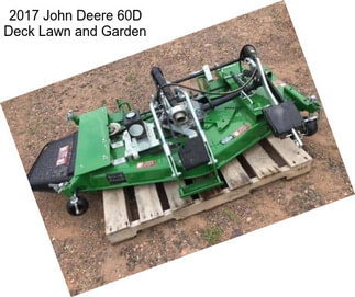 2017 John Deere 60D Deck Lawn and Garden