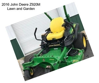2016 John Deere Z920M Lawn and Garden
