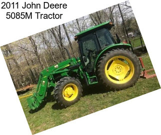 2011 John Deere 5085M Tractor