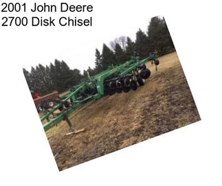 2001 John Deere 2700 Disk Chisel