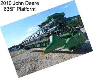 2010 John Deere 635F Platform