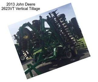 2013 John Deere 2623VT Vertical Tillage