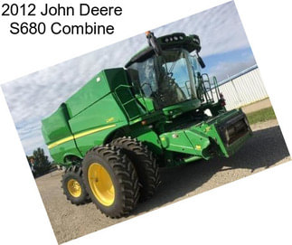 2012 John Deere S680 Combine