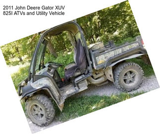 2011 John Deere Gator XUV 825I ATVs and Utility Vehicle