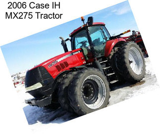 2006 Case IH MX275 Tractor