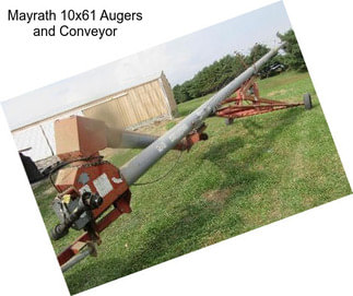 Mayrath 10x61 Augers and Conveyor