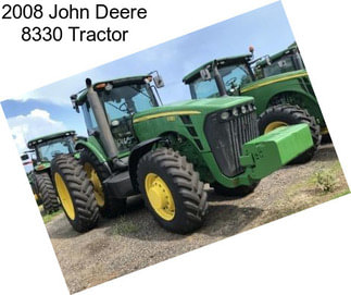 2008 John Deere 8330 Tractor