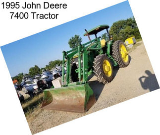 1995 John Deere 7400 Tractor