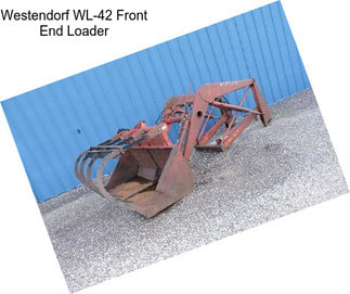 Westendorf WL-42 Front End Loader