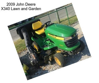 2009 John Deere X340 Lawn and Garden
