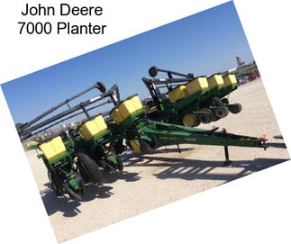 John Deere 7000 Planter