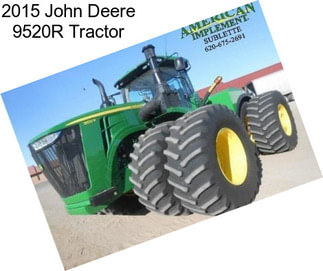 2015 John Deere 9520R Tractor
