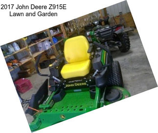 2017 John Deere Z915E Lawn and Garden